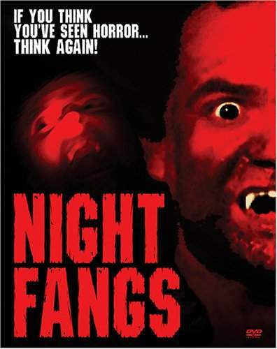 NIGHT FANGS